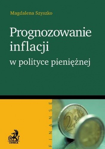 Prognozowanie inflacji w polityce pieniężnej