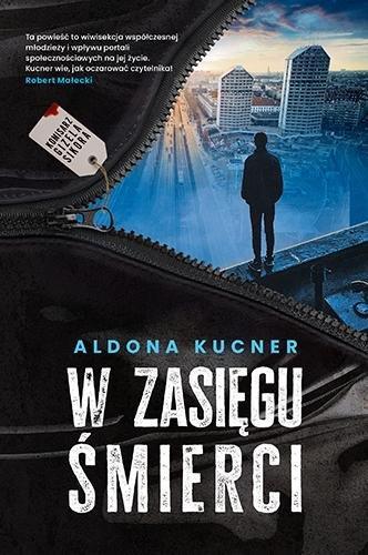 Okładka: W zasięgu śmierci. Gizela Sikora. Tom 1