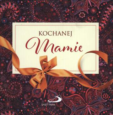 Kochanej mamie z kokardką