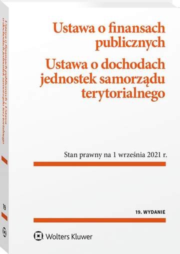 Ustawa o finansach publicznych. Ustawa o dochodach jednostek samorządu terytorialnego