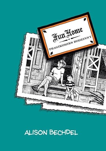 Fun Home: Tragikomiks rodzinny