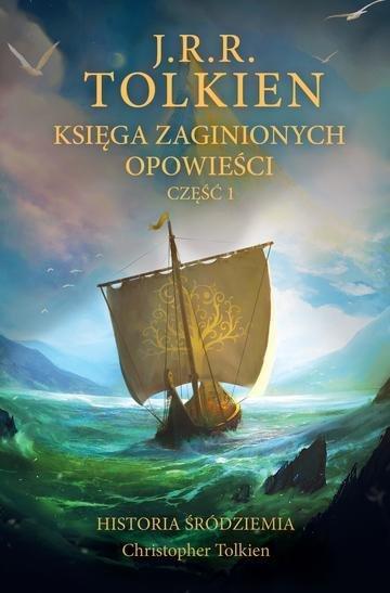 Okładka: Księga zaginionych opowieści. Historia Śródziemia. Tom 1. Część 1