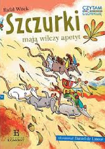 Czytam i główkuję. Szczurki mają wilczy apetyt