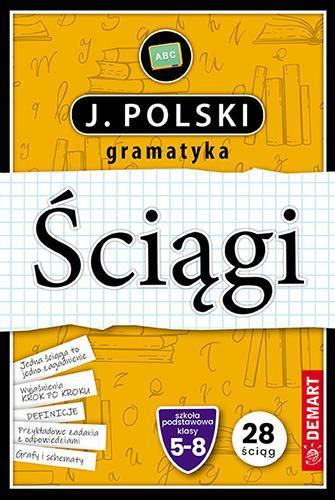 Język Polski. Gramatyka. Klasy 5-8. Ściągi edukacyjne