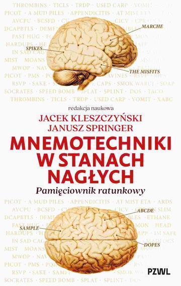 Mnemotechniki w stanach nagłych. Pamięciownik ratunkowy