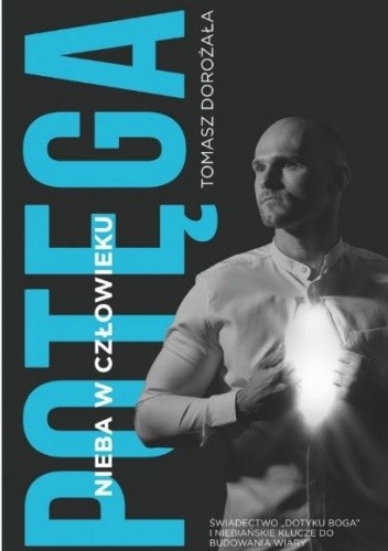 Potęga nieba w człowieku