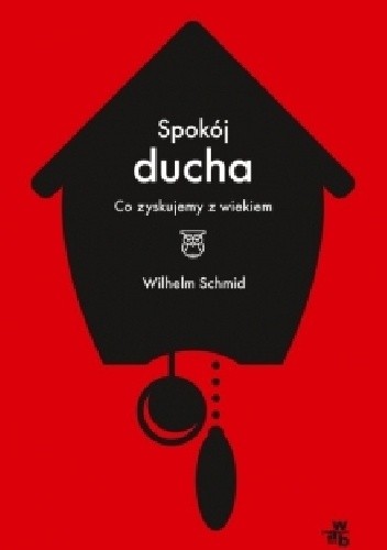 Spokój ducha. Co zyskujemy z wiekiem