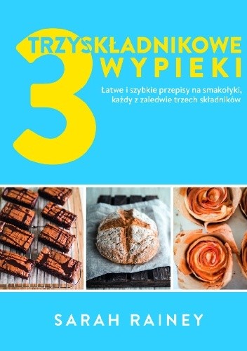 Trzyskładnikowe wypieki