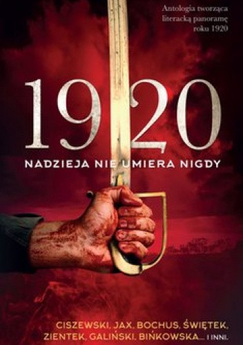1920 Nadzieja nie umiera nigdy