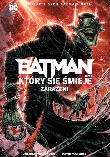 Zarażeni. Batman, Który się śmieje. Tom 2
