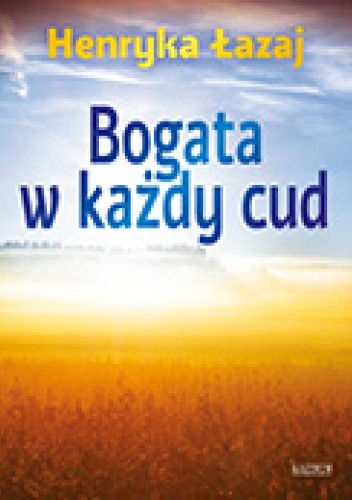 Bogata w każdy cud