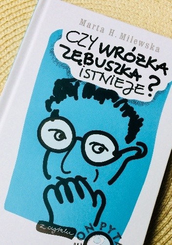 Czy wróżka zębuszka istnieje