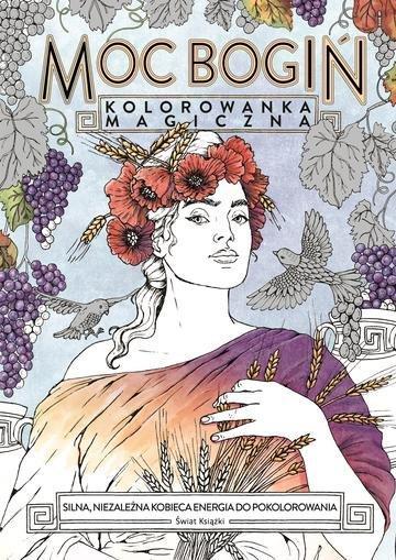 Okładka: Moc Bogiń. Magiczne Kolorowanki