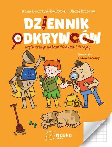 Dziennik Odkrywców. Franek i Frajda