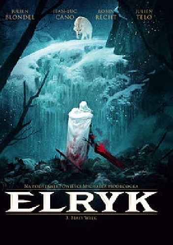 Elryk #03: Biały Wilk