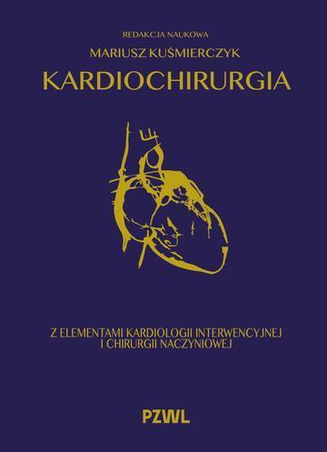 Kardiochirurgia z elementami kardiologii interwencyjnej i chirurgii naczyniowej