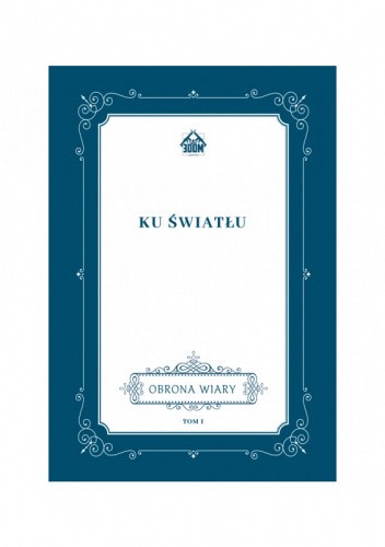 Ku światłu
