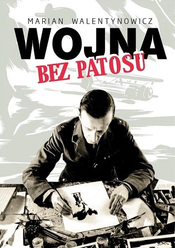 Wojna bez patosu
