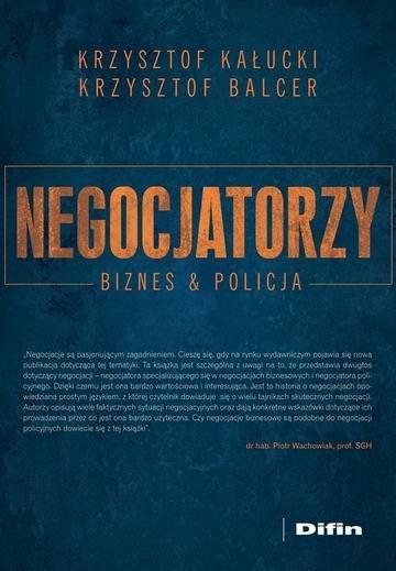 Okładka: Negocjatorzy. Biznes i Policja