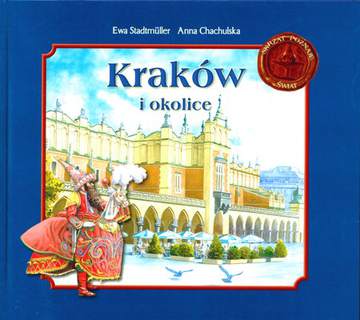 Kraków i okolice skrzat poznaje świat