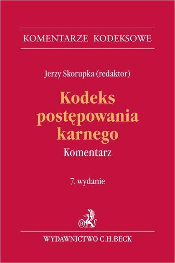 Kodeks postępowania karnego. Komentarz wyd. 7