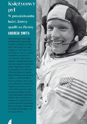 Księżycowy pył. W poszukiwaniu ludzi, którzy spadli na ziemię