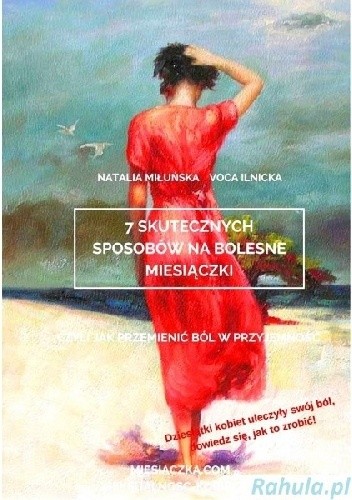 7 skutecznych sposobów na bolesne miesiączki czyli jak przemienić ból w przyjemność
