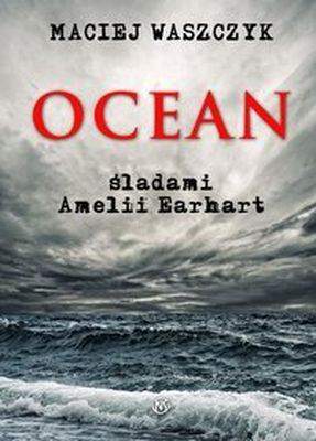 Ocean śladami amilii earhart