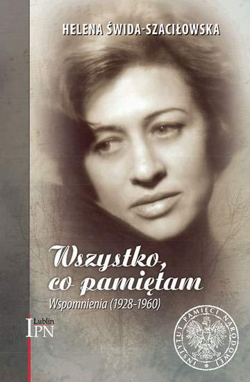 Wszystko co pamiętam wspomnienia 1928-1960