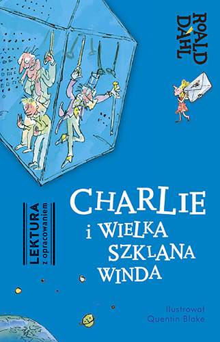 Charlie i wielka szklana winda lektura z opracowaniem