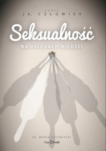 Ja człowiek - SEKSUALNOŚĆ