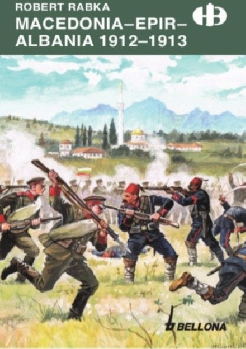 Macedonia. Epir. Albania 1912-1913