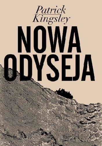 Nowa Odyseja. Opowieść o kryzysie uchodźczym w Europie