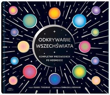 Okładka: Odkrywanie wszechświata. Kompletny przewodnik po kosmosie