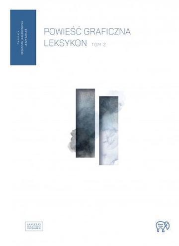 Powieść graficzna. Leksykon. Tom 2