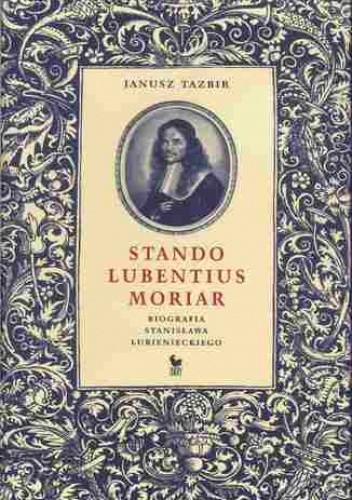 Stando Lubentius Moriar