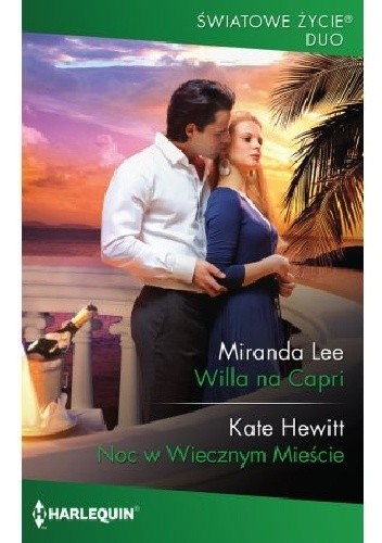 Willa na Capri; Noc w Wiecznym Mieście