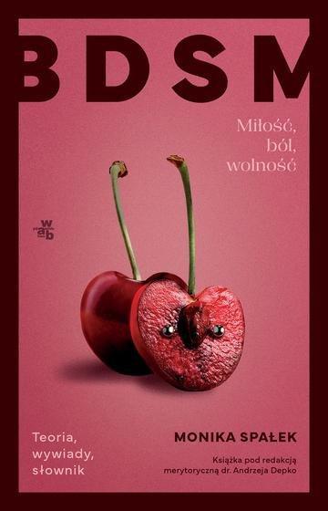 Okładka: BDSM. Miłość, ból, wolność