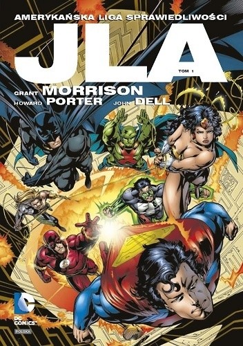 JLA - Amerykańska Liga Sprawiedliwości: Tom 1