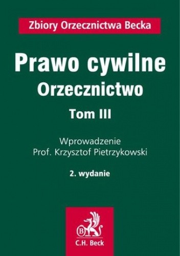 Prawo cywilne. Orzecznictwo. Tom III
