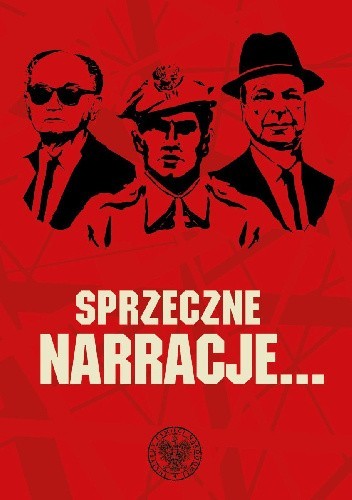 Sprzeczne narracje? Z historii powojennej Polski 1944?1989