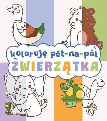 Zwierzątka. Koloruję pół na pół