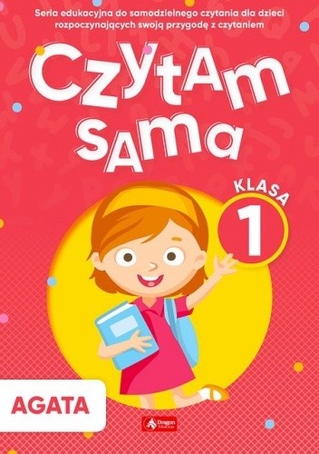Czytam sama. Klasa 1 Agata