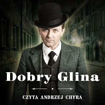 Dobry Glina. Książęta dziadowsy