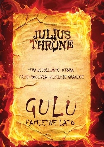 Gulu. Pamiętne lato