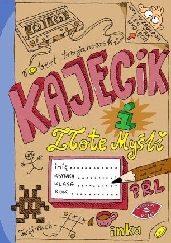 Kajecik i złote myśli