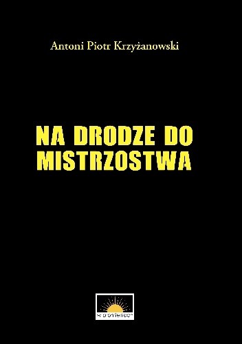 Na drodze do mistrzostwa