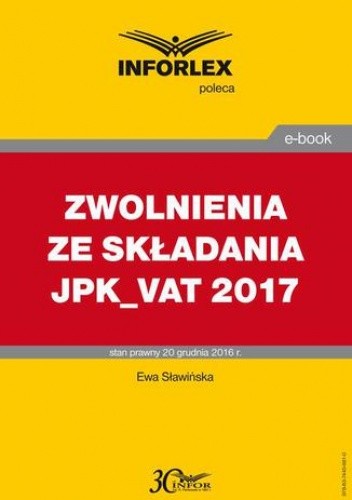 ZWOLNIENIA ZE SKŁADANIA JPK_VAT 2017