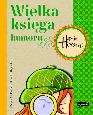Hania Humorek wielka księga humoru