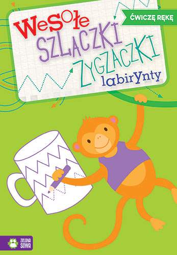 Wesołe szlaczki zygzaczki labirynty 1 ćwiczę rękę